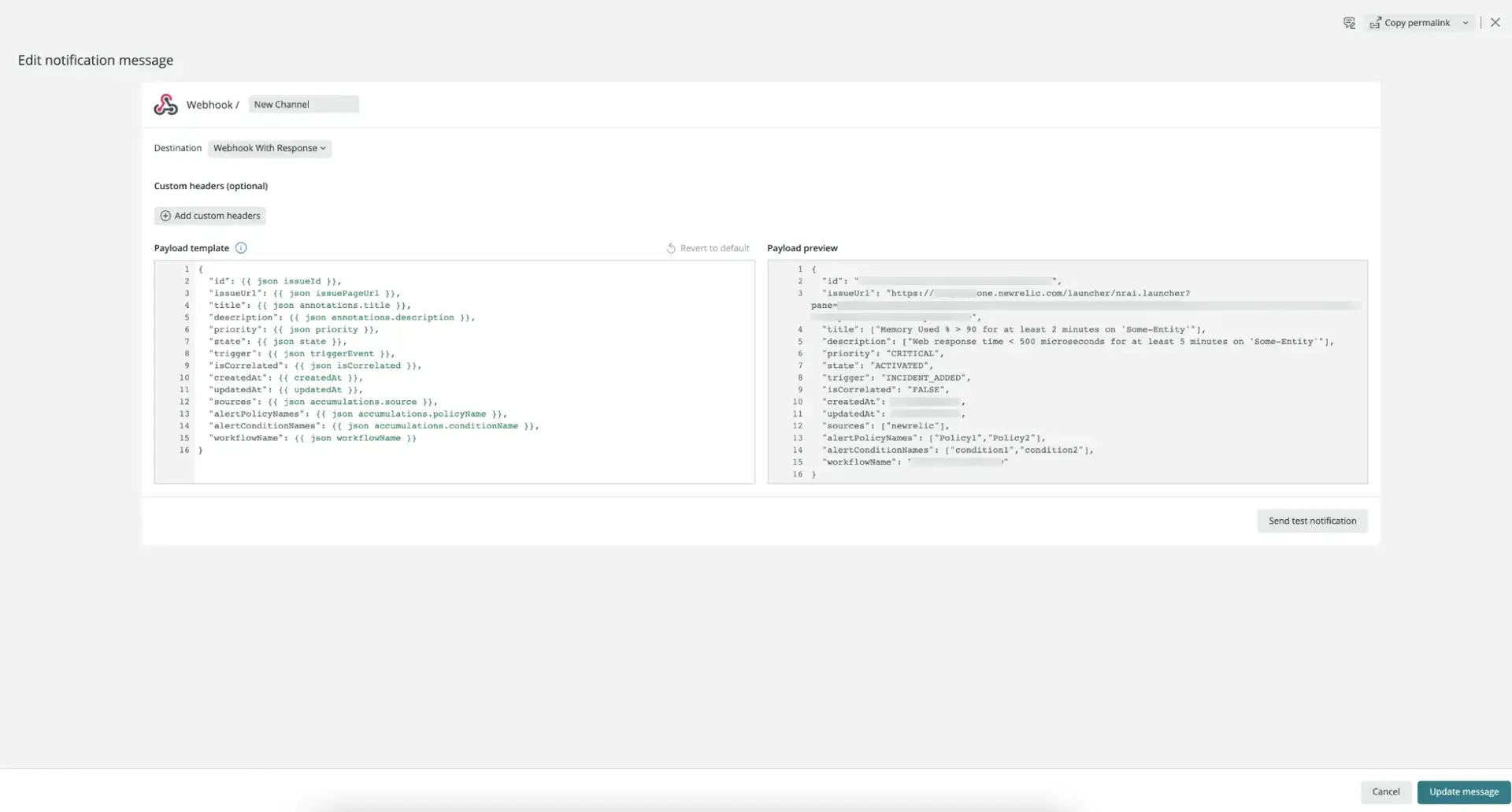 An example webhook notification message template. A screenshot of an example webhook notification message template.