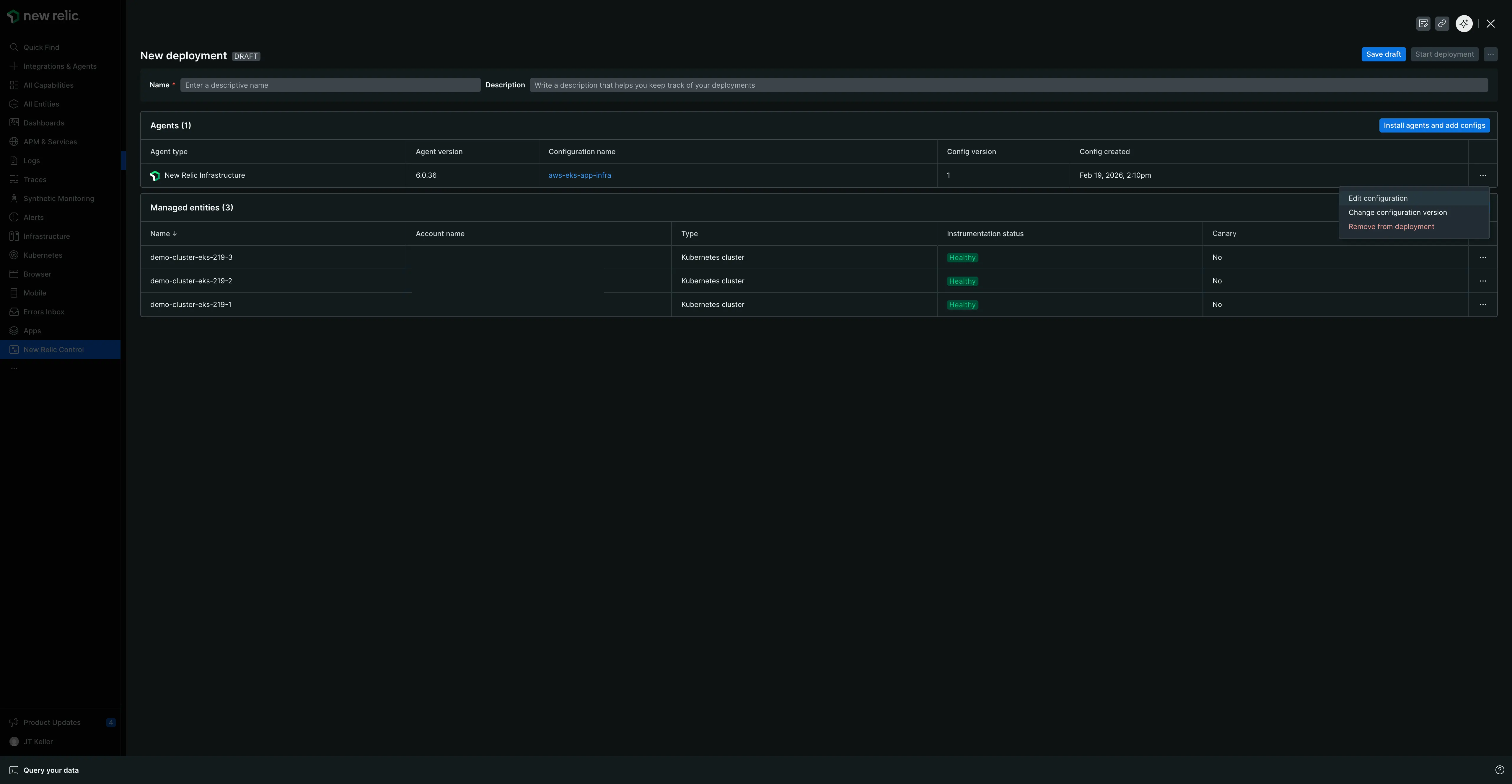 Agent actions in deployment The deployment pane's Agents table with the ellipsis menu expanded, showing options to Edit configuration, Change configuration version, and Remove from deployment for the New Relic Infrastructure agent.